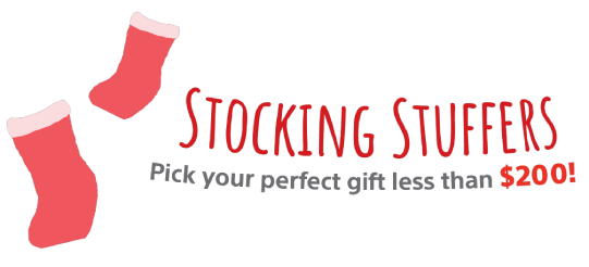 Stocking Stufers, Pick Your Perfect Gift Less Than $200